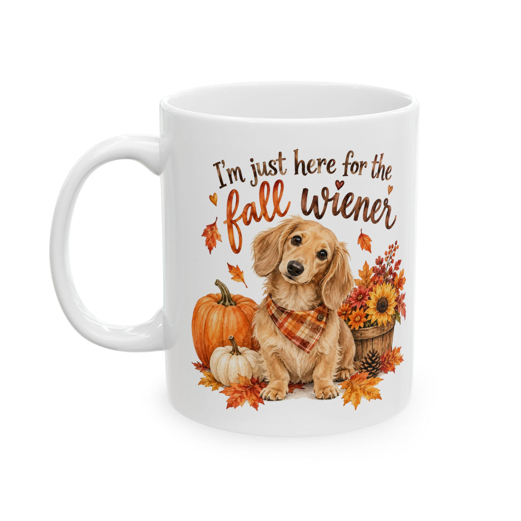 Funny Dachshund fall mug- "I'm just here for the fall...." Autumn coffee cup