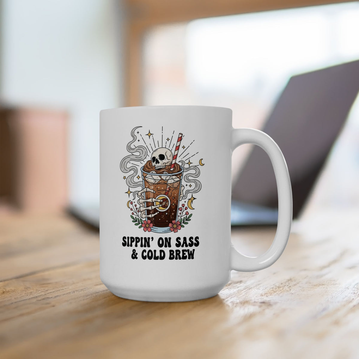 skull and cold brew coffee mug | sippin on sass and coldbrew | 11oz 15oz