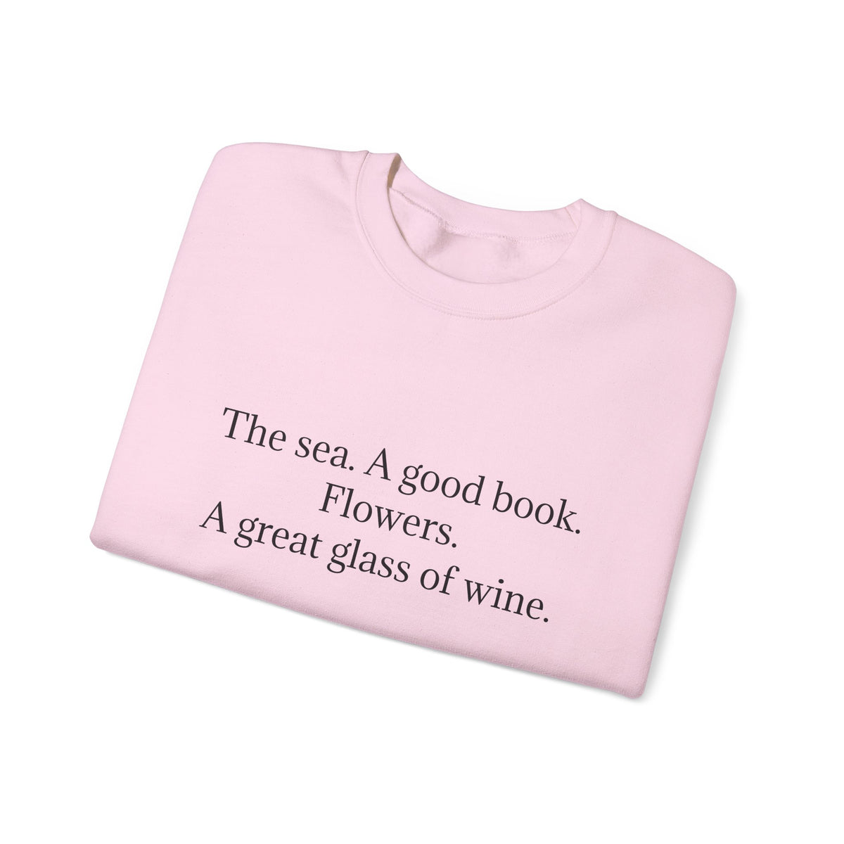 Minimalist sweatshirt the sea A good book flowers wine coastal aesthetic comfy
