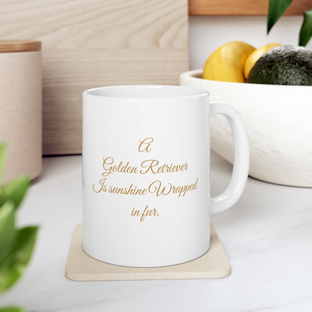 Golden Retriever coffee Mug Sunshine wrapped in fur quote dog lover gift