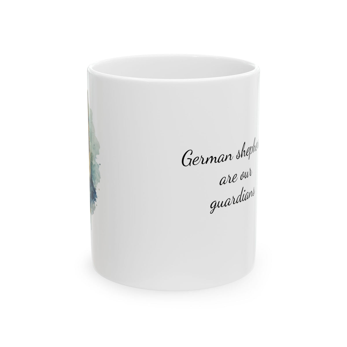 German Shepherds quoted Ceramic Mug, (11oz, 15oz) | Dog lover gift