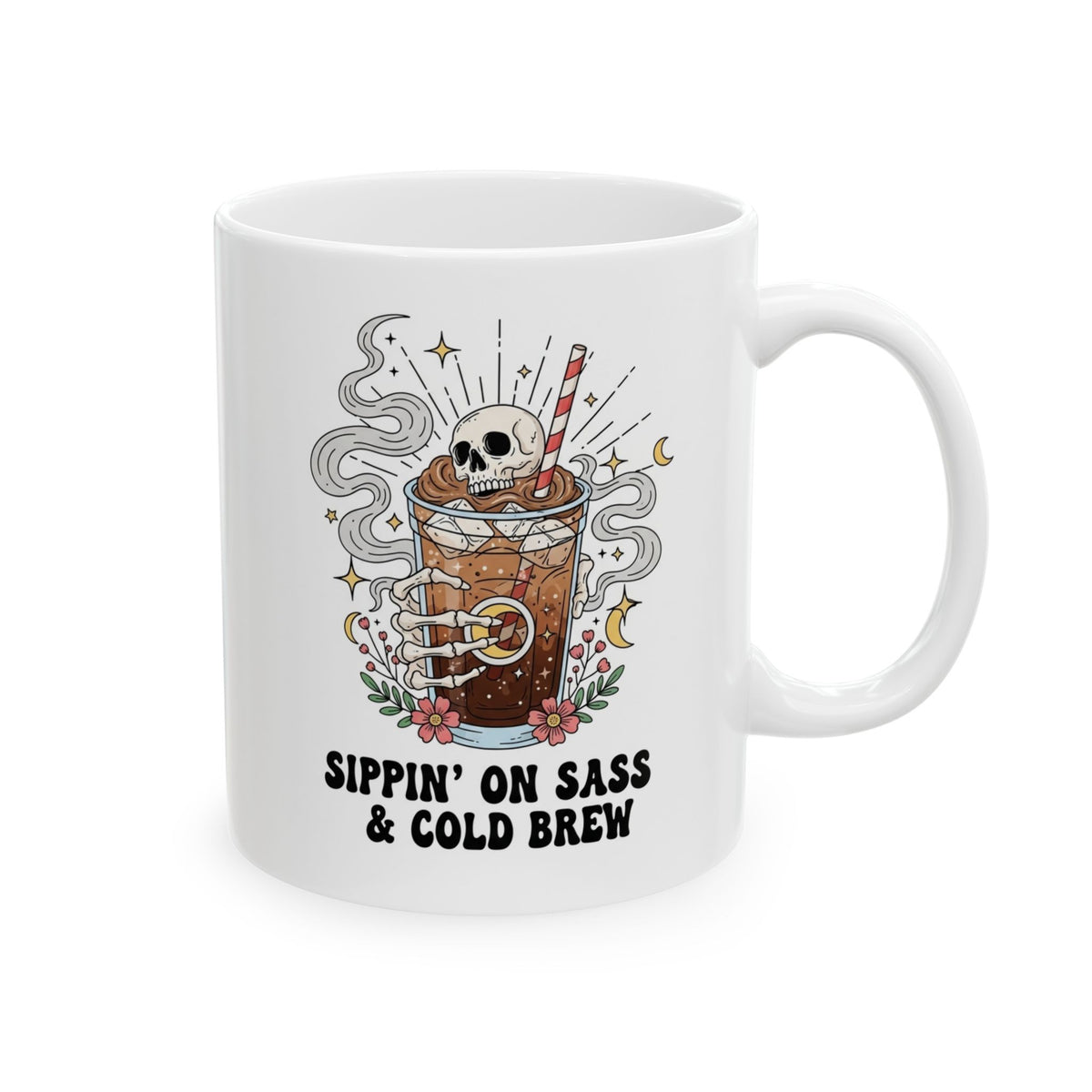 skull and cold brew coffee mug | sippin on sass and coldbrew | 11oz 15oz