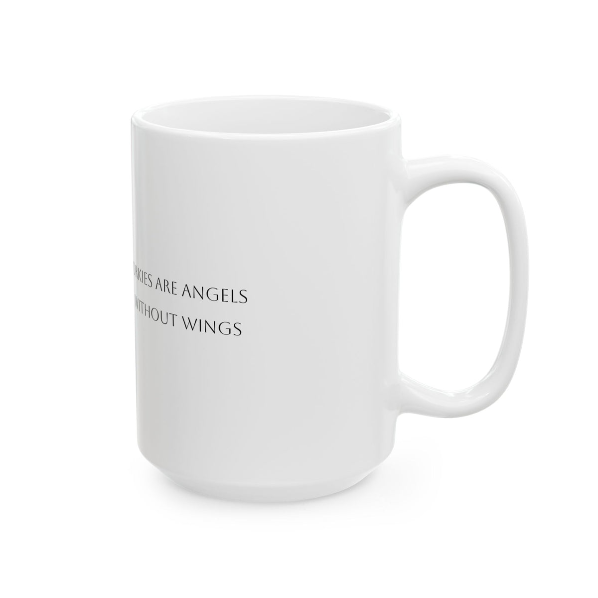 Yorkie Watercolor Coffee Mug | yorkies are angels without wings | 11oz 15oz