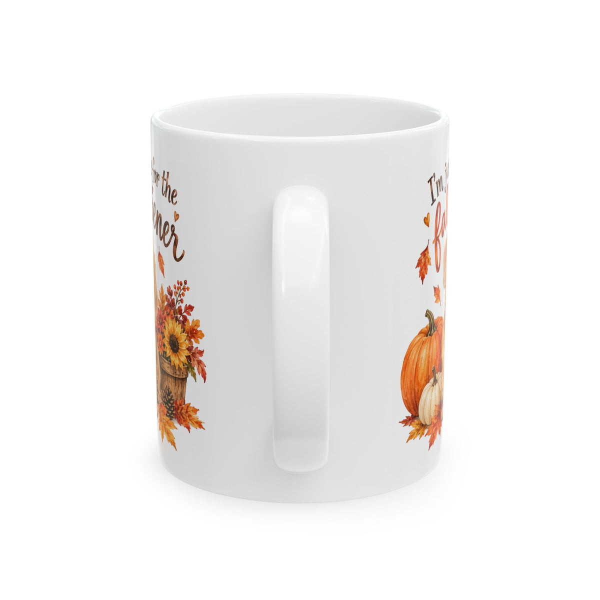 Funny Dachshund fall mug- "I'm just here for the fall...." Autumn coffee cup