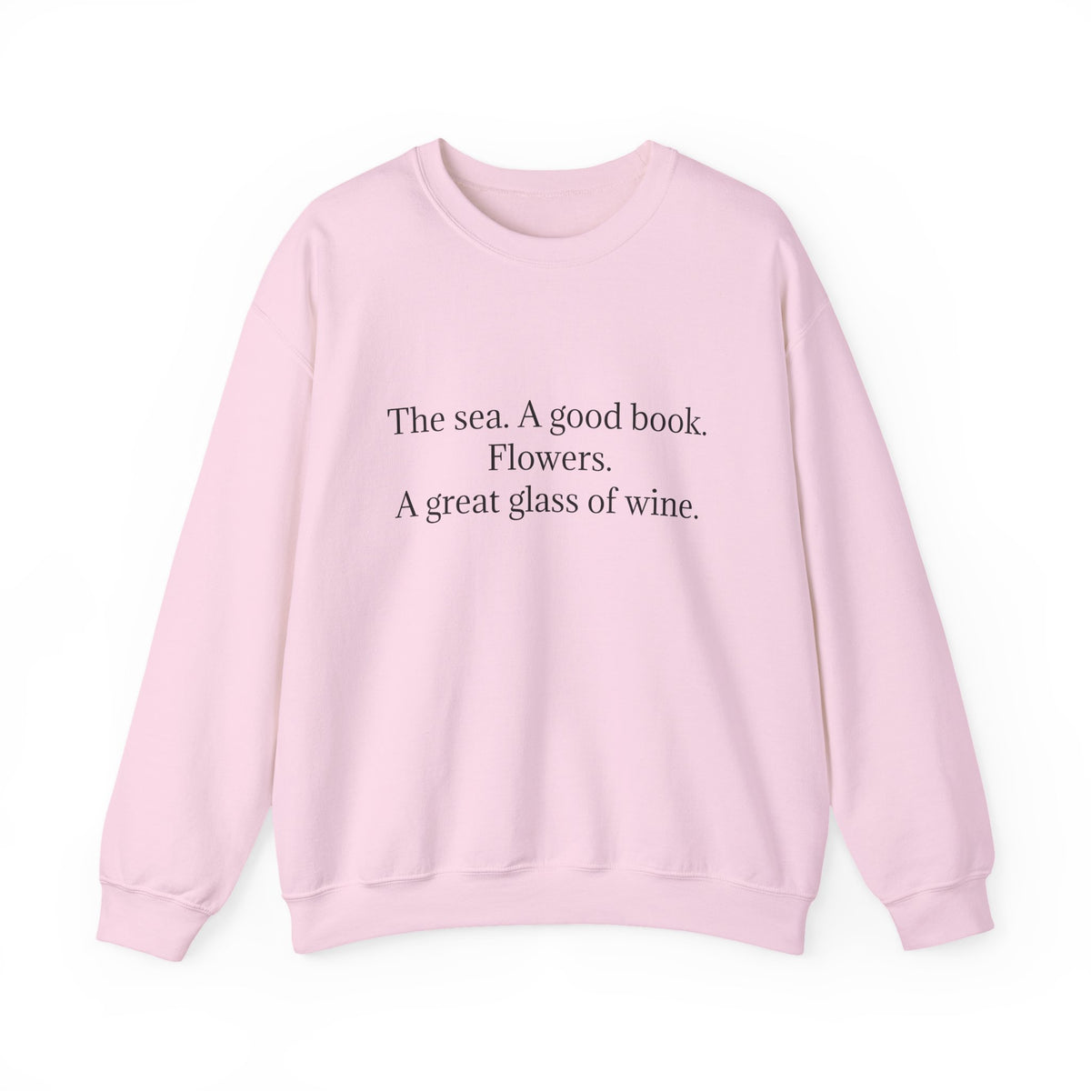 Minimalist sweatshirt the sea A good book flowers wine coastal aesthetic comfy