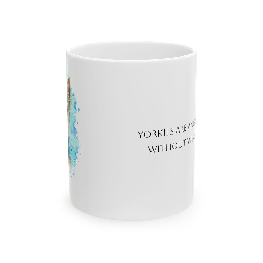 Yorkie Watercolor Coffee Mug | yorkies are angels without wings | 11oz 15oz