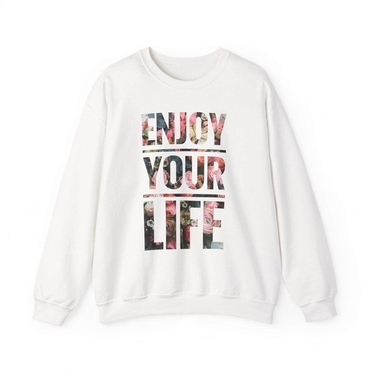 Enjoy your life floral graphic sweatshirt crewneck pullover cozy casual top