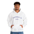 Football is Life Hoodie white collegiate graphic sweatshirt game day pullover